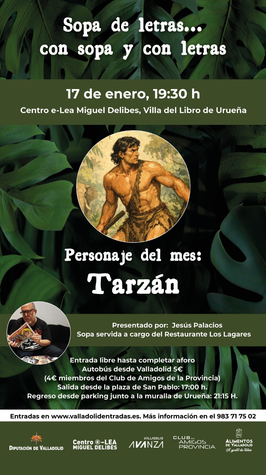 Sopa de letras...con sopa y con letras. TARZÁN