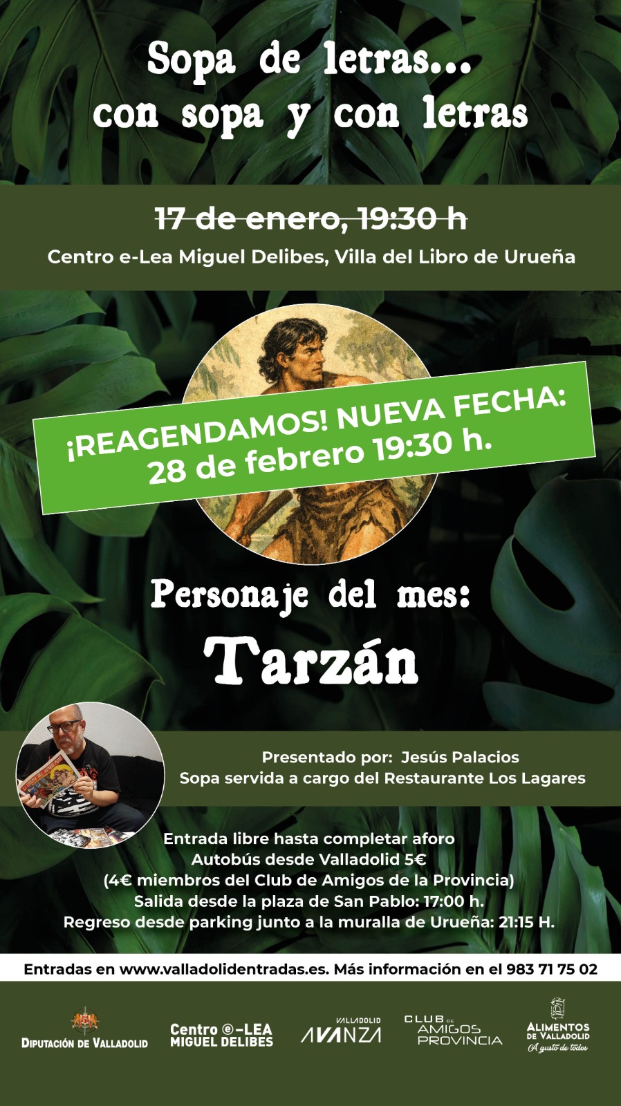 Sopa de letras...con sopa y con letras. TARZAN (REAGENDADA)